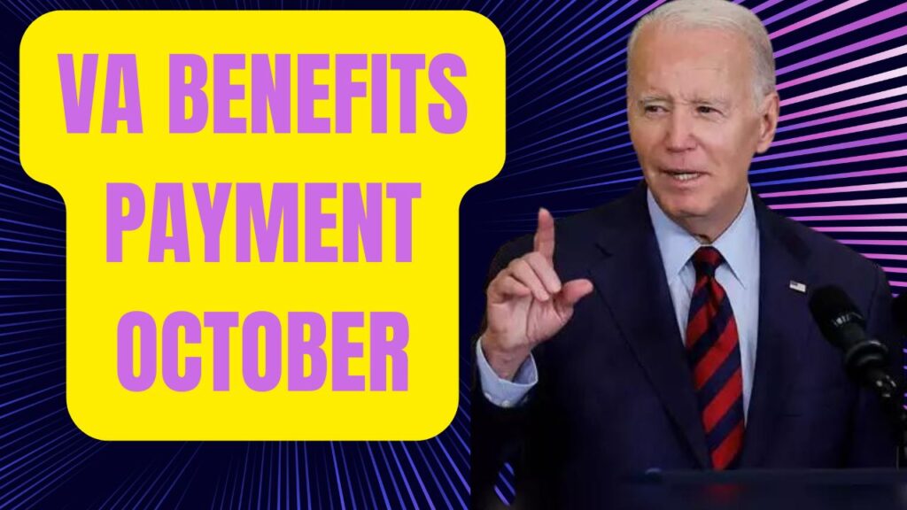 VA Benefits Payment October