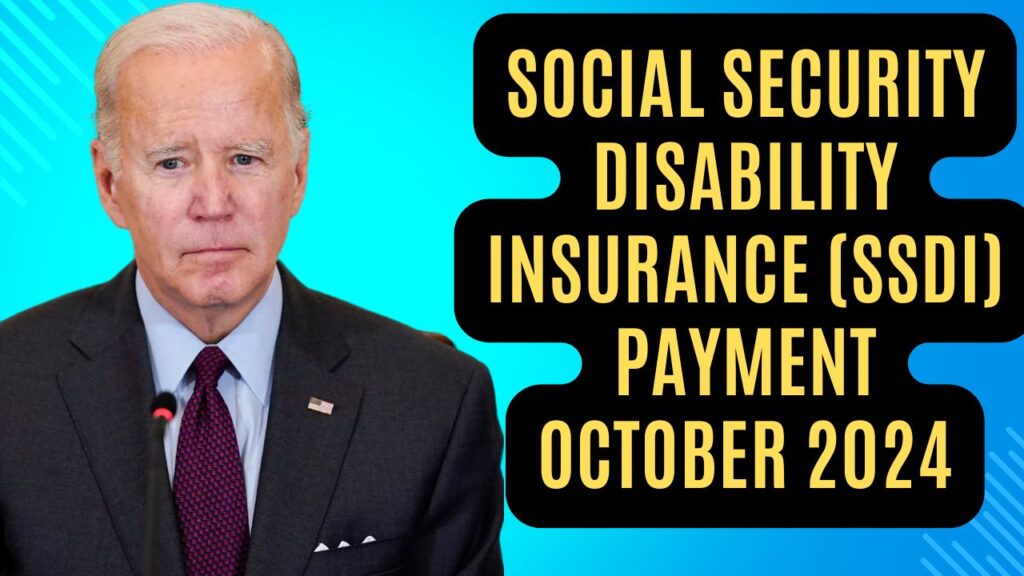 Social Security Disability Insurance Payment October 2024