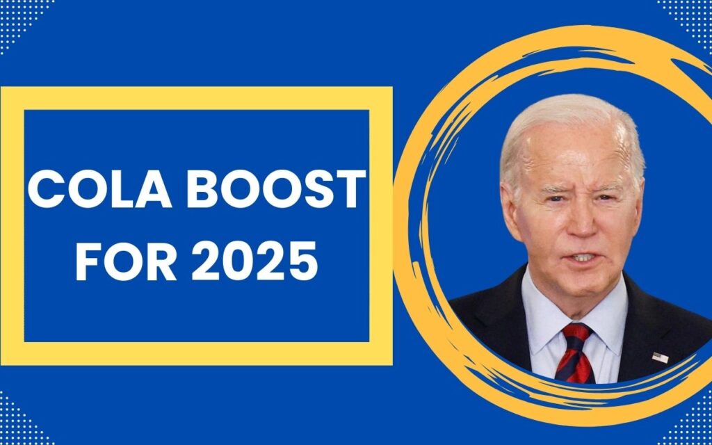 COLA Boost For 2025