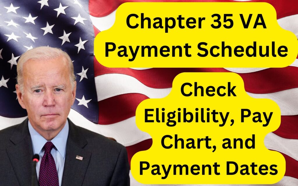 Chapter 35 VA Payment Schedule