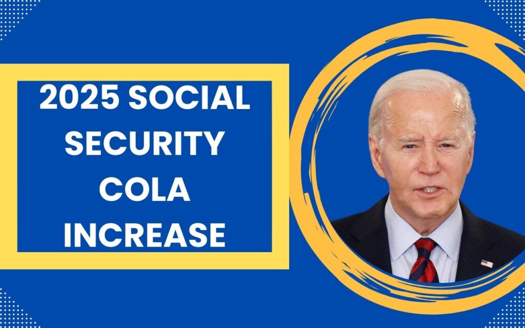 2025 Social Security COLA Increase How Much Your SSDI Benefit