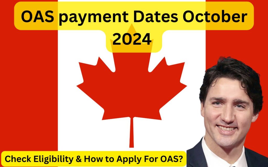 OAS payment Dates October 2024