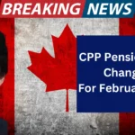 CPP Pension Plan Changes For February 2025: Analysing CPP Pension Effects 