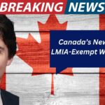 Canada 2-Year Work Permit Without LMIA in 2025: A Game-Changer for Foreign Workers