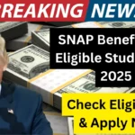 SNAP Benefits For Eligible Students in 2025: Check Eligibility, Application, & Important Dates