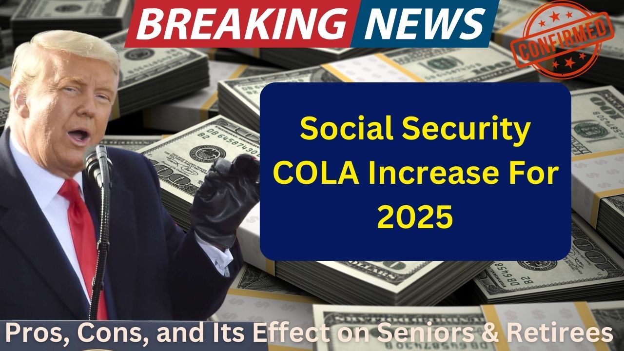 Social Security COLA Increase For 2025