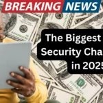 The Biggest Social Security Challenges in 2025: What Seniors Need to Know