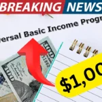 $1000 Universal Basic Income in U.S 2025: Check Eligibility, & Payment Dates